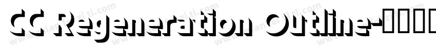 CC Regeneration Outline字体转换